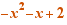 orange -x²-x+2