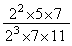2²*5*7/2³*7*11