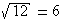 √12=6