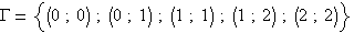 &Gamma;={(0;0);(0;1);(1;1);(1;...
