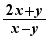 (2x+y)/(x-y)